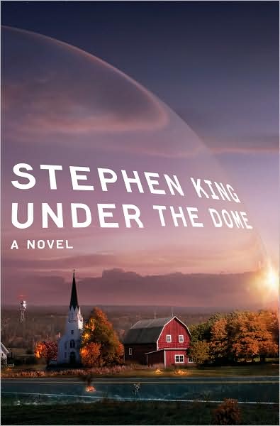 Book Review – Under the Dome by Stephen King