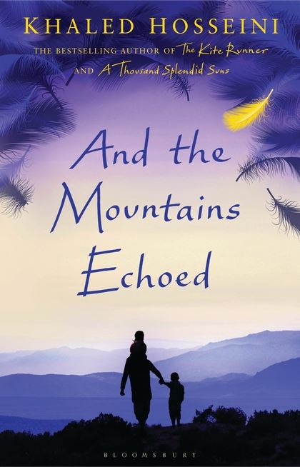 Book Review: And The Mountains Echoed by Khaled Hosseini